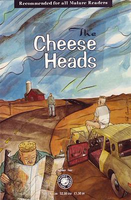 The Cheese Heads #4