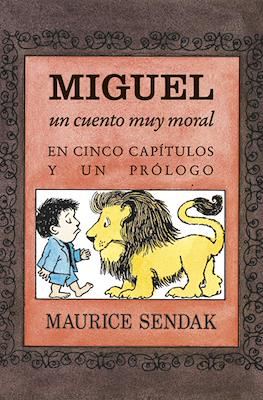 Miguel, un cuento muy moral