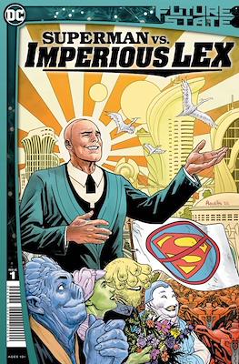 Future State: Superman vs. Imperious Lex (2021) #1