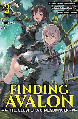 Finding Avalon: The Quest of a Chaosbringer #2