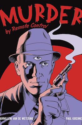 Murder by Remote Control