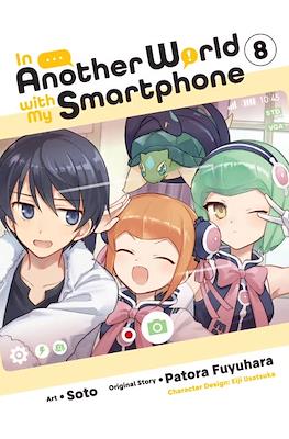 In Another World with my Smartphone (Softcover) #8