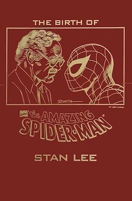 The Birth of The Amazing Spider-Man by Stan Lee