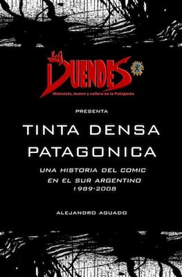 Tinta Densa Patagónica: Una historia del cómic en el sur argentino 1989-2008
