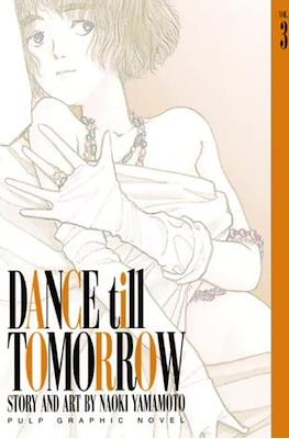 Dance till Tomorrow #3