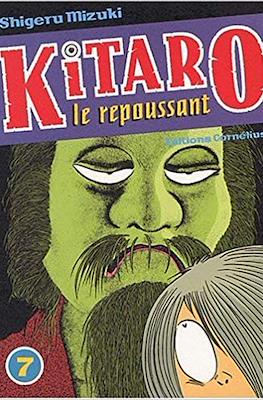 Kitaro le repoussant #7
