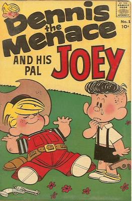Dennis the Menace and Joey / Dennis the Menace and His Friends #1