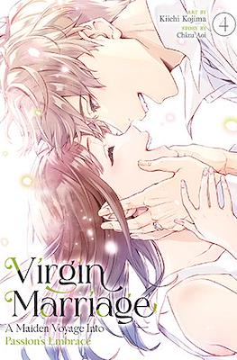 Virgin Marriage: A Maiden Voyage into Passion’s Embrace #4