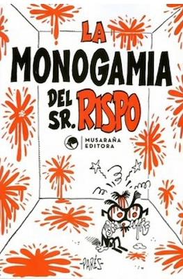 La monogamia del Sr. Rispo