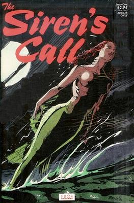 The Siren's Call