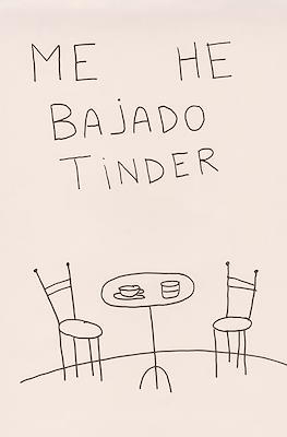Me he bajado tinder (Grapa 20 pp)
