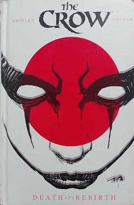 The Crow Death and Rebirth