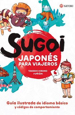 Sugoi. Japonés para viajeros (Rústica 336 pp)