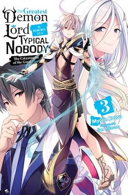 The Greatest Demon Lord Is Reborn as a Typical Nobody #3