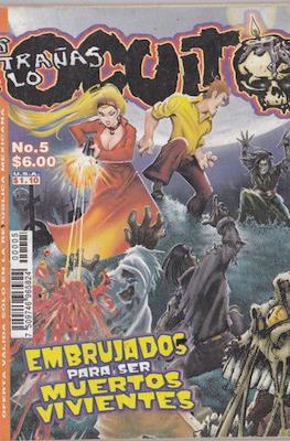 Las Entrañas de lo Oculto #5