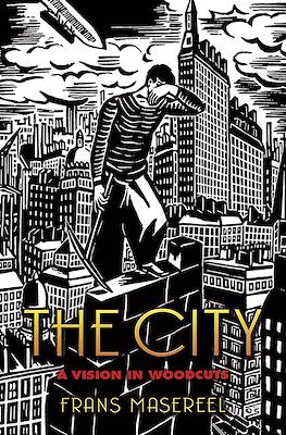 The City: A Vision in Woodcuts