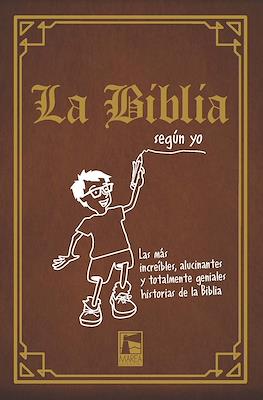 La Biblia según yo (Guaflex 240 pp)