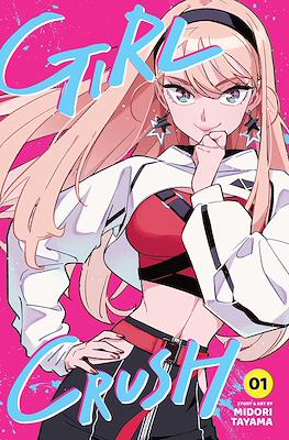 Girl Crush #1