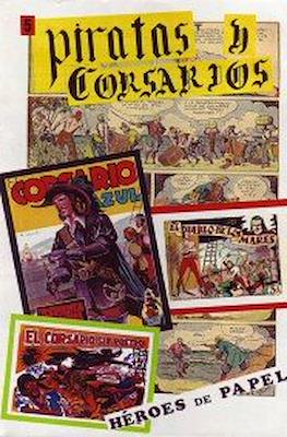 Piratas y Corsarios. Héroes de Papel #5