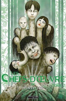 Les Chefs-d'œuvre de Junji Ito #2