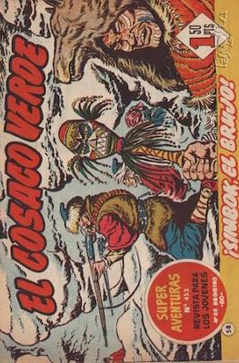 El Cosaco Verde. Super aventuras #58