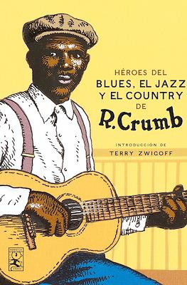 Héroes del Blues, Jazz y Country (Cartoné 240 pp)