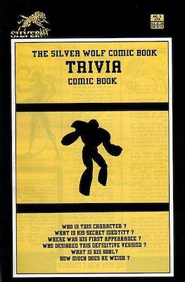 The Silver Wolf Comic Book Trivia #3