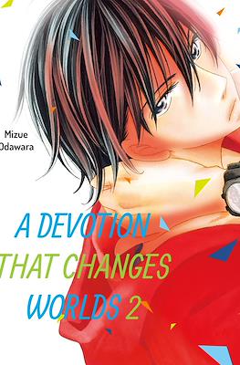 A Devotion That Changes Worlds #2