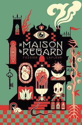 La Maison du Regard