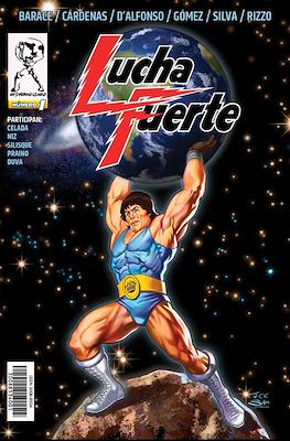 Lucha Fuerte #1
