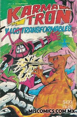 Karmatrón y Los Transformables (1986-1991) #22