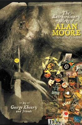 The Extraordinary Works of Alan Moore