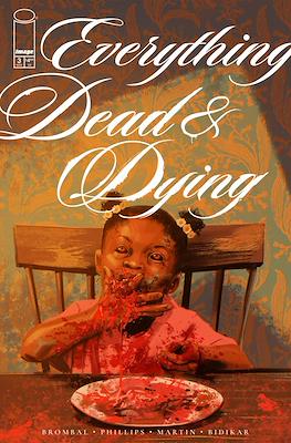 Everything Dead & Dying #3