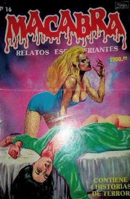 Macabra: Relatos Escalofriantes #16