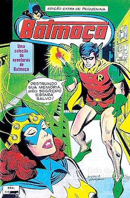 Batmoça - Edição Extra de Pequenina