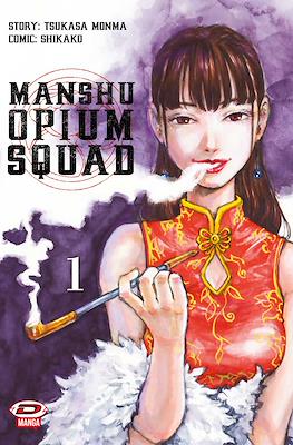 Manshu Opium Squad
