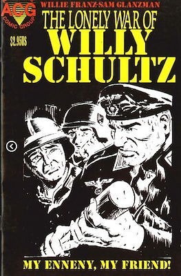 The Lonely War of Willy Schultz #2