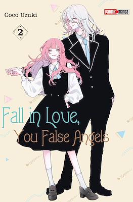 Fall in Love, You False Angels (Rústica con sobrecubierta) #2