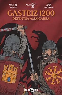 Gasteiz 1200. Defentsa amaigabea