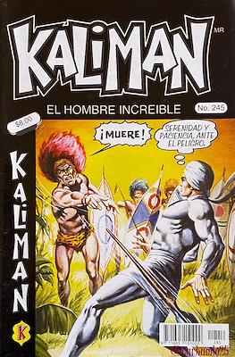 Kalimán, El Hombre Increíble (1998-2005) (Grapa) #245