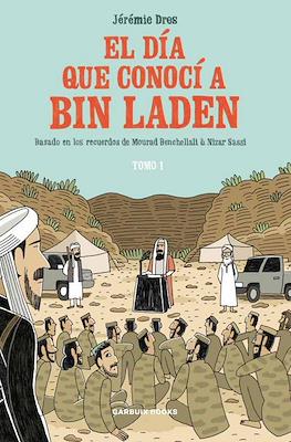 El día que conocí a Bin Laden #1