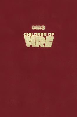 Den 3: Children of Fire