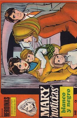 Mary "Noticias" / Heroínas (1962-1971) #449