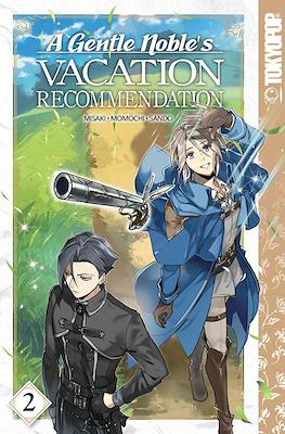A Gentle Noble's Vacation Recommendation (Softcover) #2