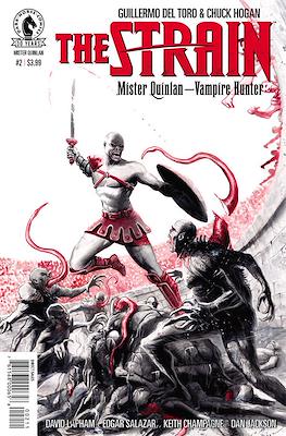 The Strain: Mister Quinlan - Vampire Hunter #2