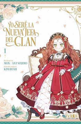 Yo seré la nueva jefa del clan (Rústica) #1