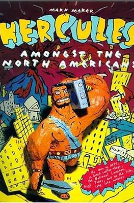 Hercules amongst the North Americans