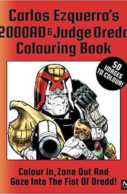 Carlos Ezquerra's 2000AD & Judge Dredd Colouring Book: Colour In, Zone Out And Gaze Into The Fist of Dredd!