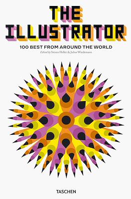 The Illustrator. 100 Best from Around The World (Cartoné 664 pp)