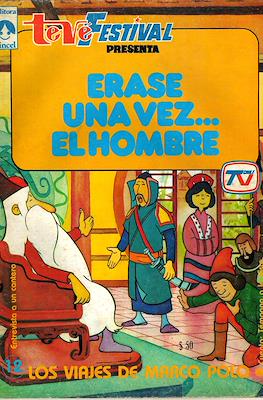 Teve Festival presenta: Érase una vez... El hombre (Grapa) #12